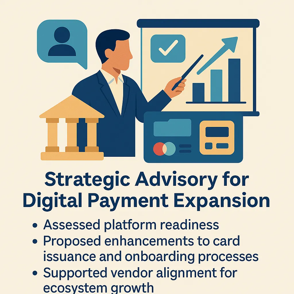 7 Strategic Advisory For Digital Payment Expansion